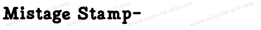 Mistage Stamp字体转换